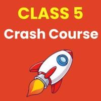 Class 5 crash course  Hinglish 