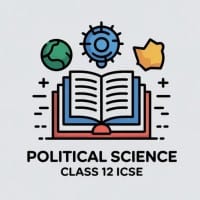 Political Science Class 12 ICSE