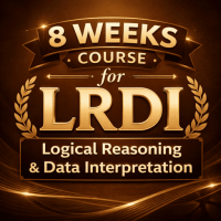 8 Weeks Course for Logical Reasoning and Data Interpretation