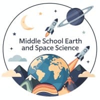 Middle School Earth and Space Science
