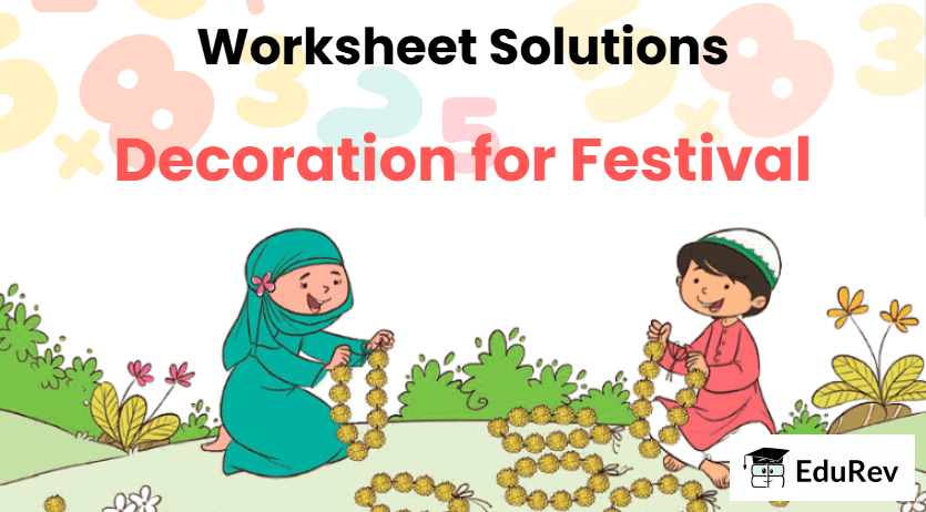 Worksheet Solutions: Decoration for Festival - 2 | Worksheets with solutions for Class 2