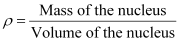 NCERT Solutions Class 12 Physics Chapter 13 - Nuclei