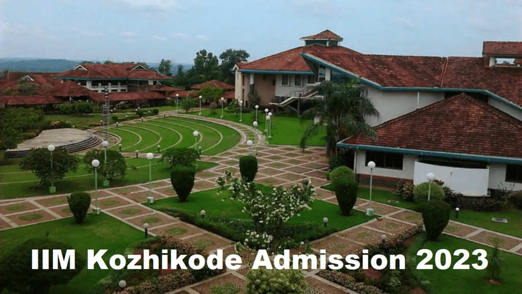 IIM Kozhikode Admission 2023 - CAT