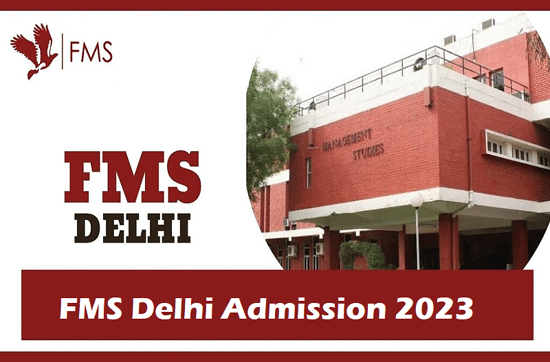 FMS Delhi Admission 2023 - CAT