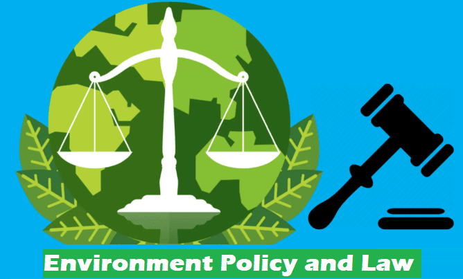 Environment Policy and Law: Pre & Post Independence Period | Environmental Law - CLAT PG