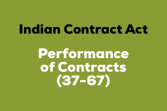 Performance of a Contract (Section 37)