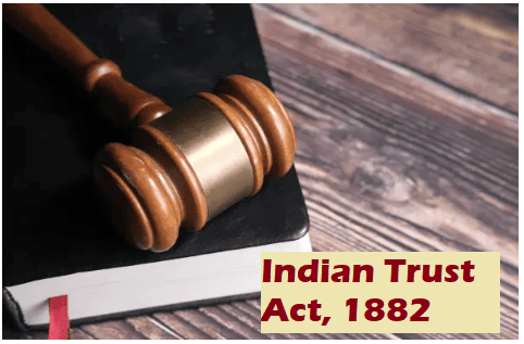 Indian Trust Act, 1882 | Property Law - CLAT PG