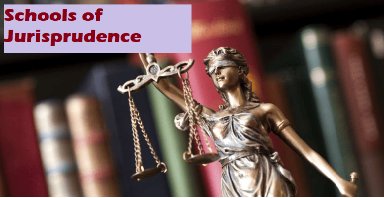 Schools of Jurisprudence - 2