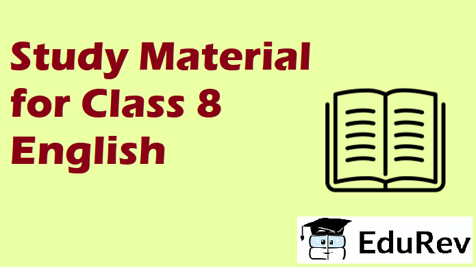 CBSE Study Materials for Class 8 English PDF Download
