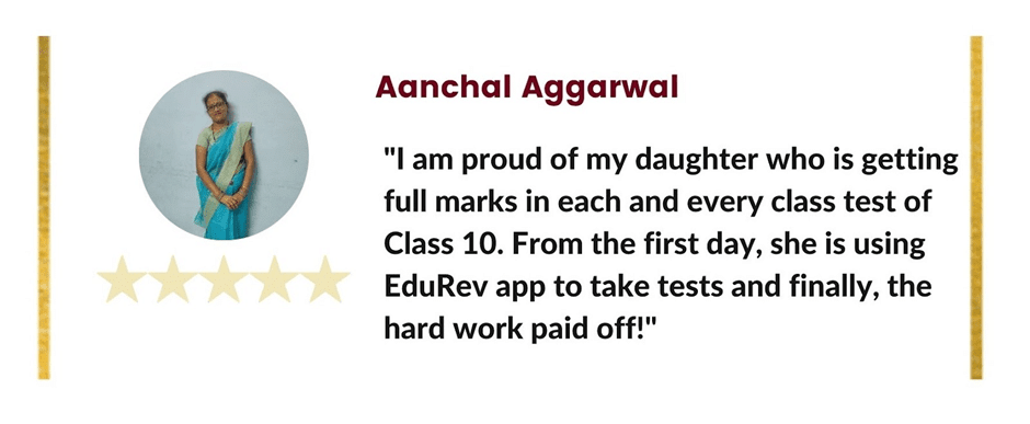 What Parents say about EduRev Infinity Package for Class 10 | How To Prepare For Class 10