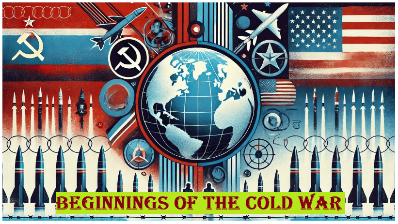 Emergence of two Power Blocs: Beginnings of the Cold War | History Optional for UPSC