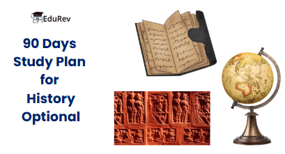 90 Days Study Plan for History Optional | History Optional for UPSC