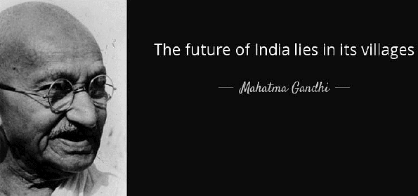 Gandhi glorified traditional village life and called for Gram Swaraj