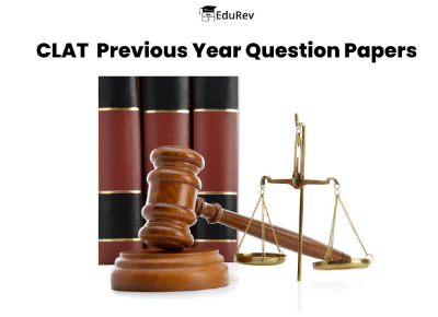CLAT Previous Years Question Papers: PDF Download