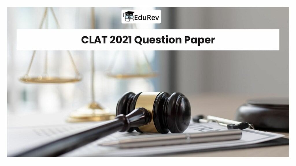 CLAT 2021 Question Paper