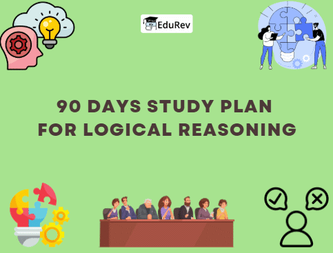 90 Days Study Plan for Logical Reasoning CLAT | How to Study for CLAT