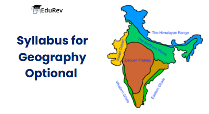 UPSC Optional Subject Syllabus: Geography | Geography Optional for UPSC (Notes)