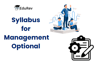 UPSC Optional Subject Syllabus: Management | Management Optional Notes for UPSC