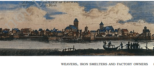 Class 8 History Notes - Weavers, Iron Smelters and Factory Owners
