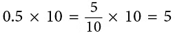 Notes: Fractions & Decimals | Mathematics & Pedagogy Paper 1 for CTET & TET Exams - CTET & State TET