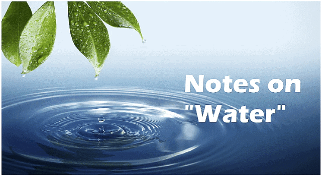 Notes: Water | Social Studies & Pedagogy Paper 2 for CTET & TET Exams - CTET & State TET