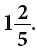 Notes: Fractions & Decimals | Mathematics & Pedagogy Paper 1 for CTET & TET Exams - CTET & State TET