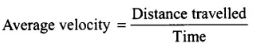 NCERT Exemplar: Motion in a Straight Line - 2 | NCERT Exemplar & Revision Notes for NEET