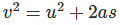 Important Derivations: Motion in Straight Line | Physics Class 11