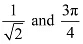 NCERT Solutions Class 11 Maths Chapter 4 - Complex Numbers and Quadratic Equations