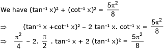 Solved Examples for JEE: Inverse Trigonometric Functions | Mathematics (Maths) for JEE Main & Advanced