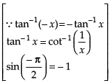 NCERT Exemplar: Inverse Trigonometric Functions | Mathematics (Maths) for JEE Main & Advanced