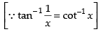 NCERT Exemplar: Inverse Trigonometric Functions | Mathematics (Maths) for JEE Main & Advanced