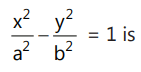 Revision Notes: Hyperbola | Mathematics (Maths) for JEE Main & Advanced