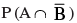 NCERT Exemplar: Probability | Mathematics (Maths) for JEE Main & Advanced