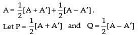 NCERT Exemplar - Matrices(Part-2) | Mathematics (Maths) Class 12 - JEE