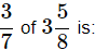 Class 7 Maths Chapter 2 Question Answers - Fractions and Decimals