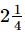 RS Aggarwal Solutions: Fractions (Exercise 2A) | Mathematics (Maths) Class 7 (Old NCERT)