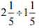 NCERT Solutions for Class 7 Maths - Fractions and Decimals (Exercise 2.1)