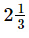 RS Aggarwal Solutions: Fractions (Exercise 2A) | Mathematics (Maths) Class 7 (Old NCERT)