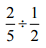 NCERT Solutions for Class 7 Maths - Fractions and Decimals (Exercise 2.1)