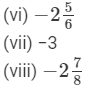Rs Aggarwal Solutions: Exercise 1B - Rational Numbers | Mathematics (Maths) Class 8