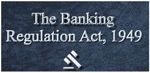 Banking Regulation Act, 1949 | IBPS PO Prelims & Mains Preparation - Bank Exams