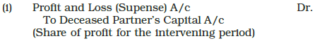 Reconstitution of a Partnership Firm : Retirement/Death of a Partner Chapter Notes | Accountancy Class 12 - Commerce