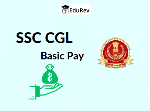 SSC CGL Basic Pay