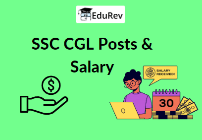 SSC CGL Posts and Salary