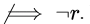Previous Year Questions: Propositional Logic | Engineering Mathematics for Computer Science Engineering - Computer Science Engineering (CSE)
