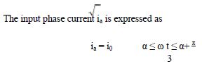Three Phase Line Commutated Converter - 1 | GATE Notes & Videos for Electrical Engineering - Electrical Engineering (EE)