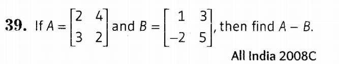 Matrices (Important Questions) Class 12th 2019