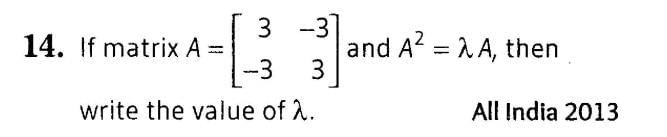 Matrices (Important Questions) Class 12th 2019