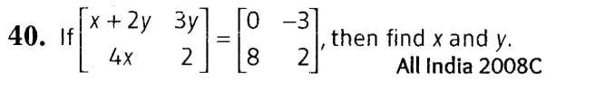 Matrices (Important Questions) Class 12th 2019